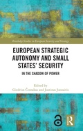 Cover: European Strategic Autonomy and Small States' Security - Routledge
