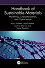 Cover: Handbook of Sustainable Materials: Modelling, Characterization, and Optimization - CRC Press
