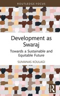 Bild: Development as Swaraj - Routledge