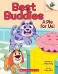 Cover: A Pie for Us!: An Acorn Book (Best Buddies #1) - Scholastic US