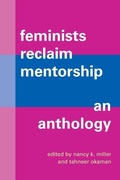 Cover: Feminists Reclaim Mentorship - State University of New York Press