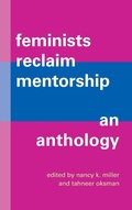 Cover: Feminists Reclaim Mentorship - State University of New York Press