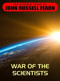 Enlarge image Cover: War of the Scientists - Wildside Press