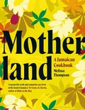 Cover: Motherland - Bloomsbury Publishing PLC