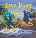 Cover: Two Peas in a Pod - WestBow Press