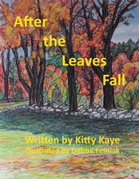 Enlarge image Cover: After the Leaves Fall - Katherine Kmiec
