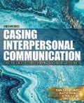 Cover: Casing Interpersonal Communication: Case Studies in Personal and Social Relationships - Kendall/Hunt Publishing Co ,U.S.