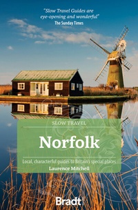 Abbildung von: Norfolk (Slow Travel) - Bradt Travel Guides