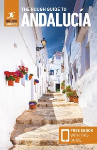 Abbildung von: The Rough Guide to Andalucia: Travel Guide with eBook - APA Publications