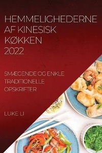 Abbildung von: Hemmelighederne AF Kinesisk KOkken 2022 - Luke Li