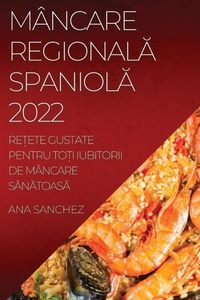 Abbildung von: Mancare RegionalA SpaniolA - Ana Sanchez