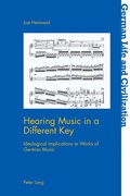 Cover: Hearing Music in a Different Key - Peter Lang Verlag