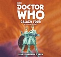 Cover: Doctor Who: Galaxy Four - BBC Physical Audio