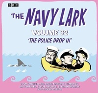 Enlarge image Cover: The Navy Lark: Volume 32 - BBC Physical Audio