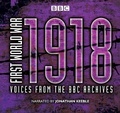 Cover: First World War: 1918 - BBC Physical Audio
