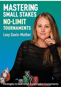 Abbildung von: Mastering Small Stakes No-Limit Tournaments - D&B Publishing