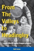 Cover: From The Valleys to Headingley - London League Publications Ltd