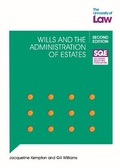 Cover: SQE - Wills and the Administration of Estates 2e - The University of Law Publishing Limited