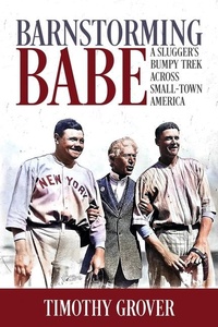 Abbildung von: Barnstorming Babe - Bookpress Publishing