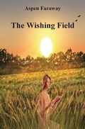 Cover: The Wishing Field - Haven Street Publishing