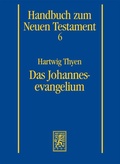 Cover: Das Johannesevangelium - Mohr Siebeck