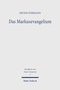 Abbildung von: Das Markusevangelium - Mohr Siebeck