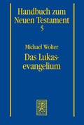 Cover: Das Lukasevangelium - Mohr Siebeck