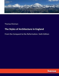 Enlarge image Cover: The Styles of Architecture in England - Hansebooks