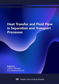 Abbildung von: Heat Transfer and Fluid Flow in Separation and Transport Processes - Trans Tech Publications Ltd