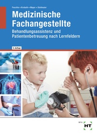 Abbildung von: Medizinische Fachangestellte - Verlag Handwerk und Technik