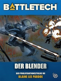 Enlarge image Cover: BattleTech - Der Blender - Yellow King Productions