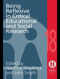 Enlarge image Cover: Being Reflexive in Critical and Social Educational Research - Routledge