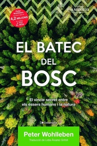 Enlarge image Cover: EL BATEC DEL BOSC - Cossetania Edicions