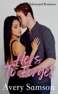 Cover: Hers to Forget - Avery Samson