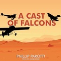 Cover: A Cast of Falcons - Tantor Audio