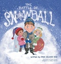 Cover: The Battle of Snowball - CommuniTech, LLC