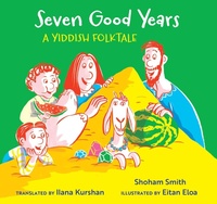 Enlarge image Cover: Seven Good Years - Kalaniot Books