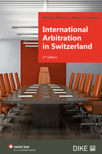 Abbildung von: International Arbitration in Switzerland - Dike Verlag Zürich