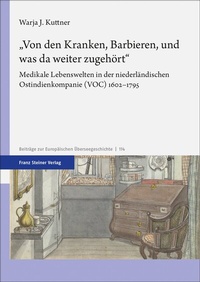 Abbildung von: "Von den Kranken, Barbieren, und was da weiter zugehört" - Franz Steiner Verlag