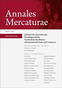 Abbildung von: Annales Mercaturae 7 (2021) - Franz Steiner Verlag