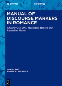 Enlarge image Cover: Manual of Discourse Markers in Romance - De Gruyter