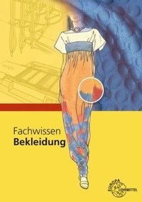 Abbildung von: Fachwissen Bekleidung - Europa-Lehrmittel