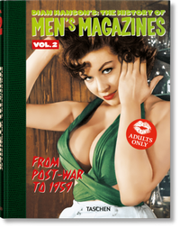 Abbildung von: Dian Hanson's: The History of Men's Magazines. Vol. 2: From Post-War to 1959 - TASCHEN