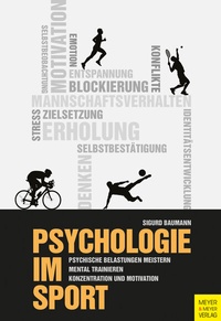 Abbildung von: Psychologie im Sport - Meyer & Meyer