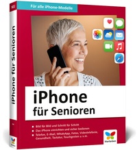 Abbildung von: iPhone für Senioren - Vierfarben