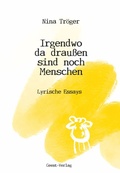 Cover: Irgendwo da drau&szlig;en sind noch Menschen - Geest-Verlag