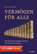 Cover: Verm&ouml;gen f&uuml;r alle - NZZ Libro ein Imprint der Schwabe Verlagsgruppe AG