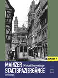 Bild: Mainzer Stadtspazierg&auml;nge VII - TZ-Verlag & Print GmbH