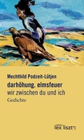 Cover: darh&ouml;hung. elmsfeuer - edition lex liszt 12