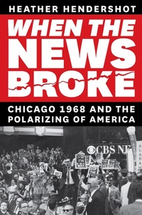Bild: When the News Broke - University of Chicago Press